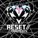 RESET//FRAGMENTS