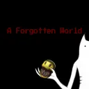 A Forgotten World [ OFFICIAL ]