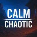 calm & chaotic