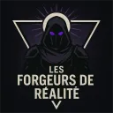 Les Forgeurs de Réalité