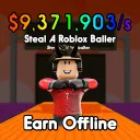 BETA™ | Steal a Roblox Baller!