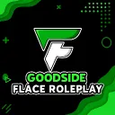 Goodside Flace Roleplay