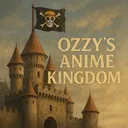 Ozzy's Anime Kingdom
