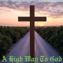 A High Way to God Bible Study