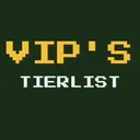VIP'S TIERLIST