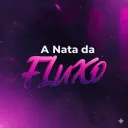 A nata da Fluxo!!