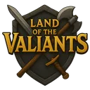LAND OF THE VALIANTS