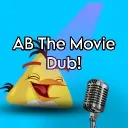 AB Movie Dub CHAOS