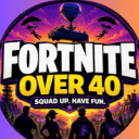 FO40 Fortnite Over 40