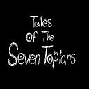 TOTST | Tales of the Seven Topians (Going through an update!) Discord Server Icon