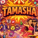 TAMASHA