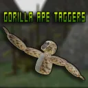 Gorilla Ape Taggers Reborn