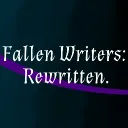 Fallen Writers: Rewritten [Archive]