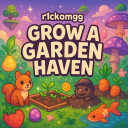 GROW A GARDEN HAVEN | r1cko...