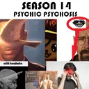 Flicker: Psychic Psychosis (S14)