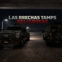 Las Brechas Tamps Peligrosas (beta)