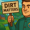 Dirt Matters