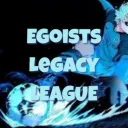 Egoist Legacy League┃Global BL:R