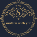 smitten with you
