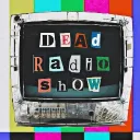 Dead Radio Show