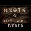 Knots and Barbed Wire REDUX