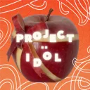 𐔌  .  PROJECT : IDOL