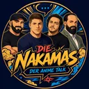 Die Nakama - Der Anime Talk!