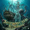 Shipwrecked Rumbles