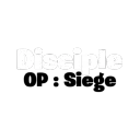 Disciple | OP : Siege
