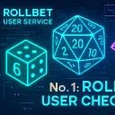 Rollbet User Service (No 1: Rollbet User Checkup)