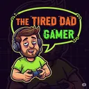 Tired Dad Gamer