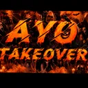 AYO TAKEOVER!!!