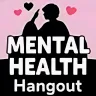 The Mental Health Hangout