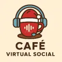 ✦ Café Virtual Social✦