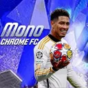 FC Mobile | MonoChrome FC