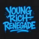 [YRR] Young Rich Renegades