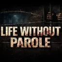 💫Life Without Parole ⛓
