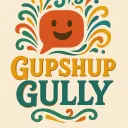 GUPSHUP GULLY