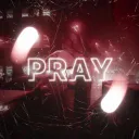 Pray