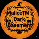 MaliceTM's Dark Basement
