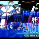 History of Europe 100 Way Collab