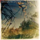 A Place Better Than Home; Operation Lovers