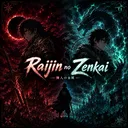 Raijin no Zenkai