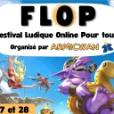 FLOP -  Festival Ludique Online Pour tous par Armicwan