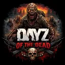 DAYZ OF THE DEAD