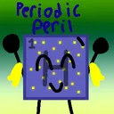 Periodic Peril!