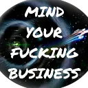 Mind your fuckin buisness Discord server icon