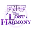 FNAF: The Lost Harmony