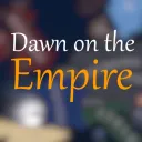 Dawn of the Empire