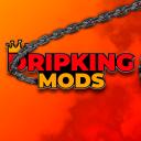 Drip King Mods